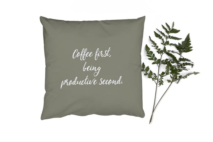 Sierkussens - Kussentjes Woonkamer - 60x60 cm - Coffee first, being productive second - Spreuken - Koffie - Quotes