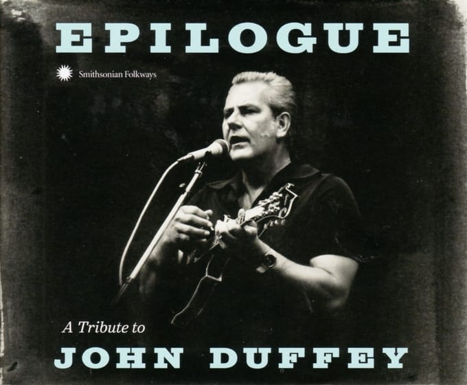 Various Artists - Epilogue: A Tribute to John Duffey (CD)