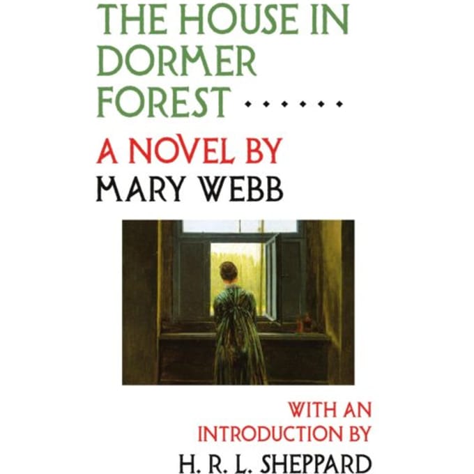 The House In Dormer Forest - Mary Webb