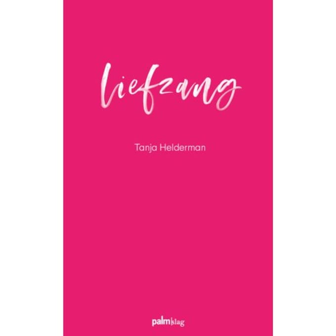 Liefzang - Tanja Helderman