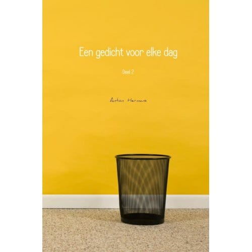 Een Gedicht Voor Elke Dag - Anton Hermans