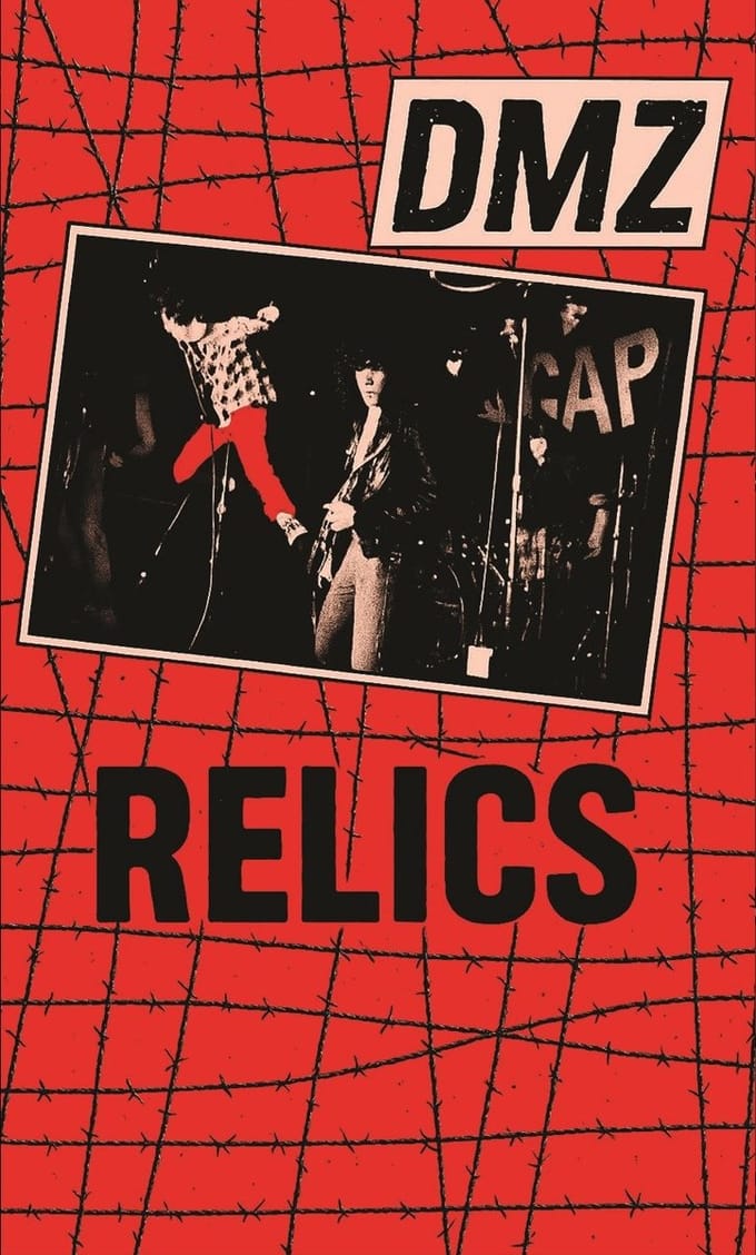 DMZ - Relics (MC)