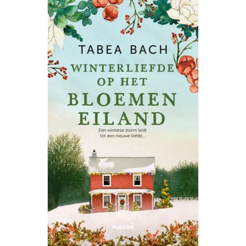 Winterliefde Op Het Bloemeneiland - Het Bloemeneiland - Tabea Bach