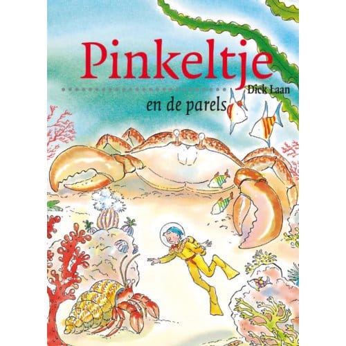 Pinkeltje En De Parels - Pinkeltje - Dick Laan