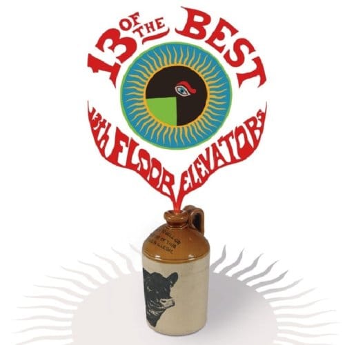 13th Floor Elevators - 13 Of The Best Of The 13th Floor Elevators (LP) (Coloured Vinyl)