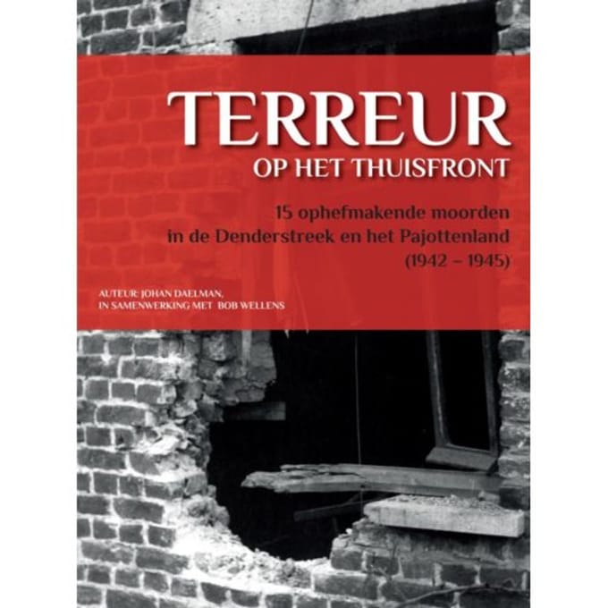 Terreur Op Het Thuisfront - Johan Daelman
