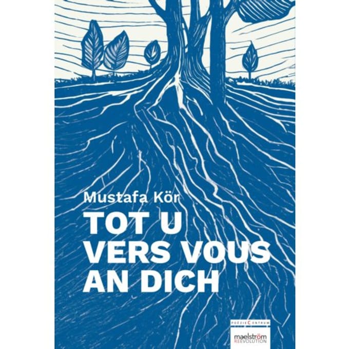 Tot U / Vers Vous / An Dich - Mustafa Kör