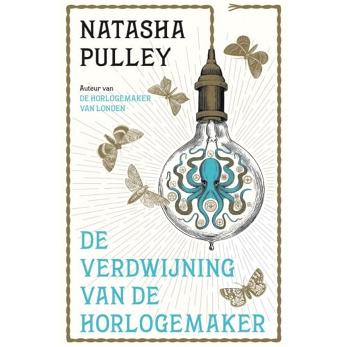 De Verdwijning Van De Horlogemaker - De Horlogemaker - Natasha Pulley