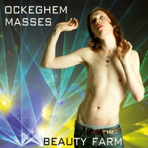 Beauty Farm - Ockeghem: Masses (CD)
