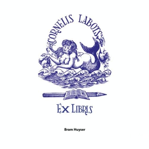 Cornelis Labots Ex Libris - Bram Huijser