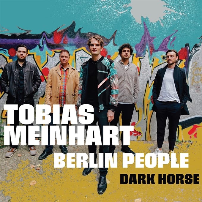 Tobias Meinhart - Dark Horse - Berlin People (CD)