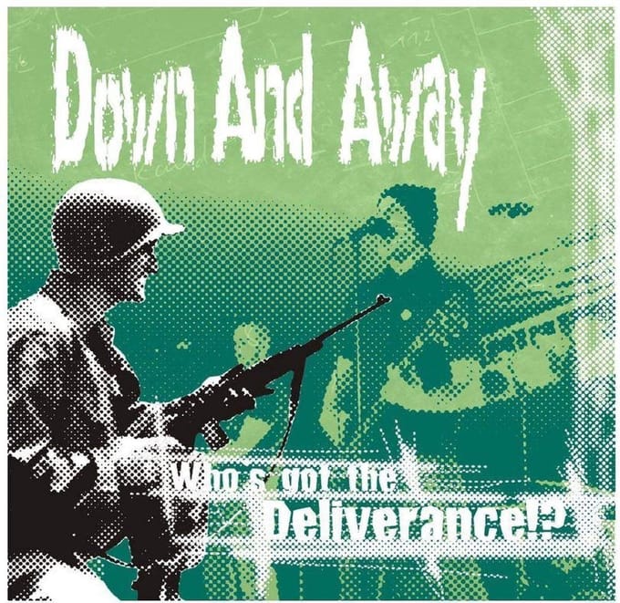 Down and Away - Who's Got The Deliverance? (LP)