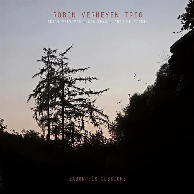 Robin Verheyen Trio - Zabonprés Sessions (LP)