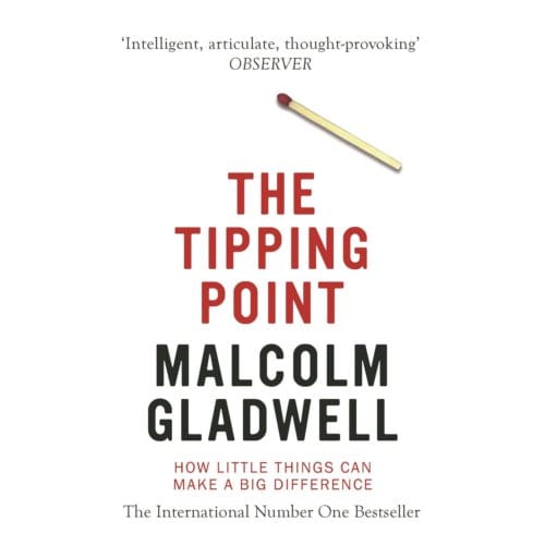 The Tipping Point - Malcolm Gladwell