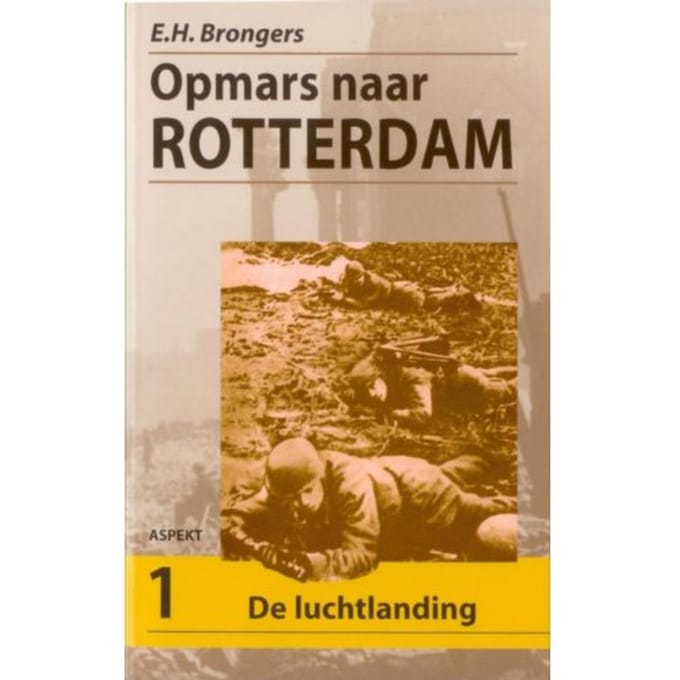 Opmars Naar Rotterdam Set - E.H. Brongers