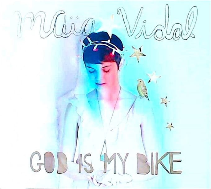 Maïa Vidal - God Is My Bike (CD)