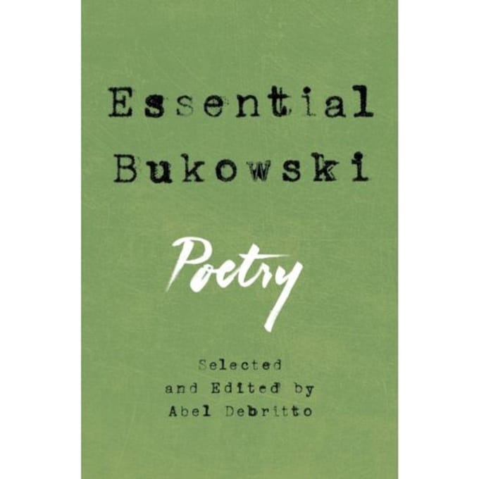 Essential Bukowski - Charles Bukowski