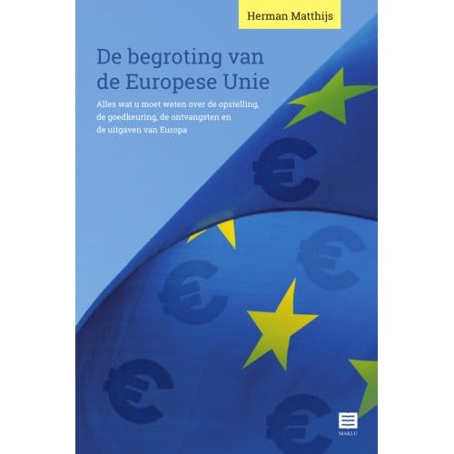 De Begroting Van De Europese Unie - Herman Matthijs