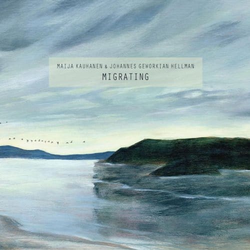 Migrating - Maija Kauhanen & Johannes Gework