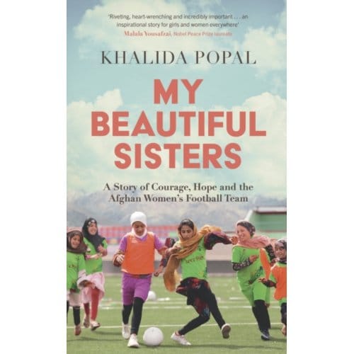 My Beautiful Sisters - Khalida Popal
