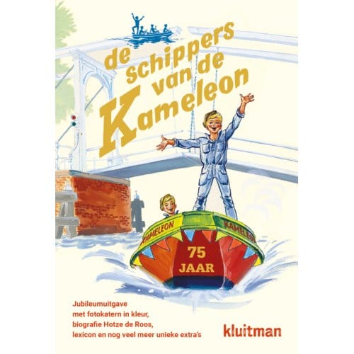 De Schippers Van De Kameleon - Kameleon - Hotze de Roos