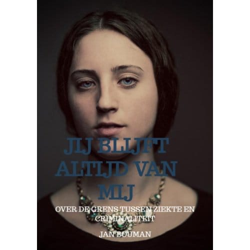 Jij Blijft Altijd Van Mij - Jan Bouman