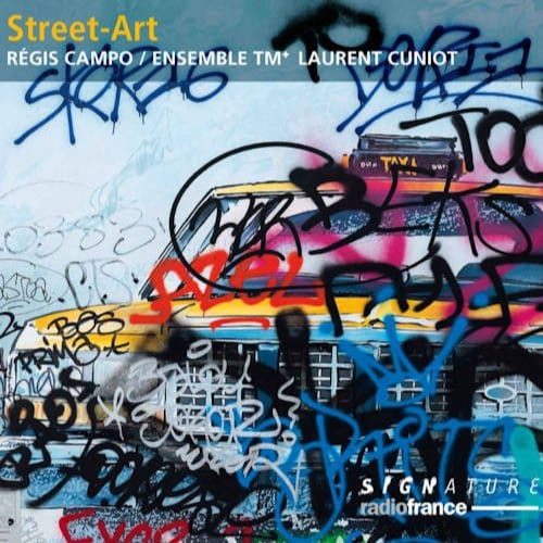 Ensemble TM+, Laurent Cuniot - Street-Art (CD)