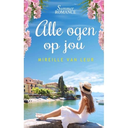 Alle Ogen Op Jou - Mireille Van Leur
