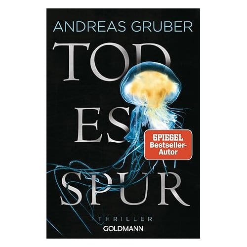 Todesspur - Maarten S. Sneijder Und Sabine Nemez - Andreas Gruber