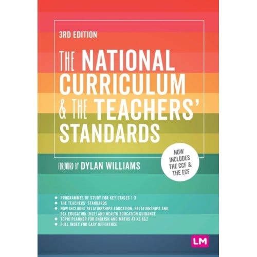 The National Curriculum And The Teachers' Standards - Learning Matters