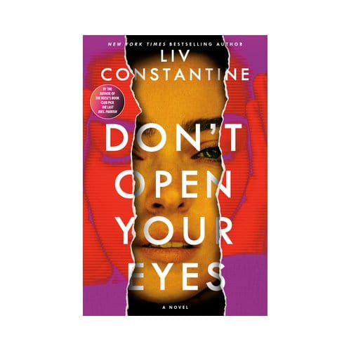 Don't Open Your Eyes - Liv Constantine
