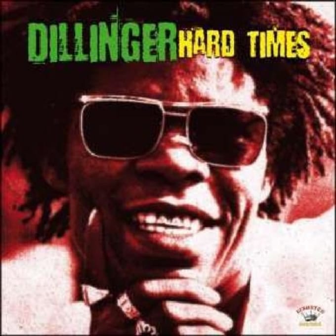 Dillinger - Hard Times (LP)
