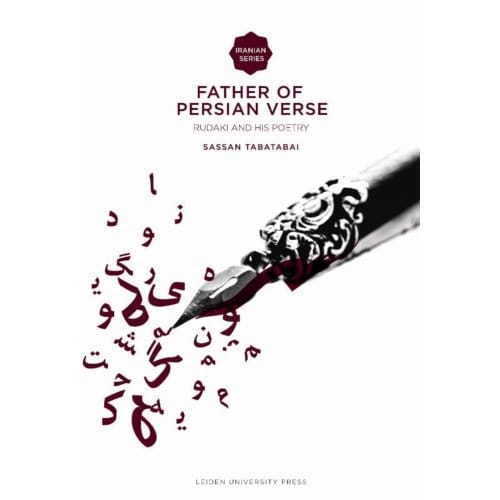 Father Of Persian Verse - Iranian Studies Series - S. Tabatabai