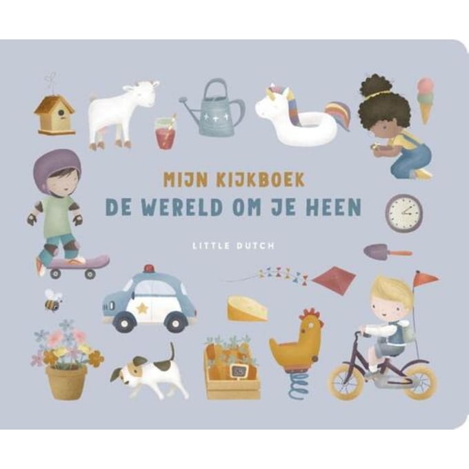Mijn Kijkboek - De Wereld Om Je Heen - Little Dutch - Mercis Publishing