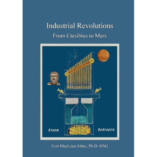 Industrial Revolutions - Cort Maclean Johns
