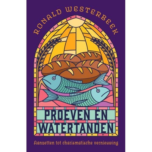 Proeven En Watertanden - Ronald Westerbeek