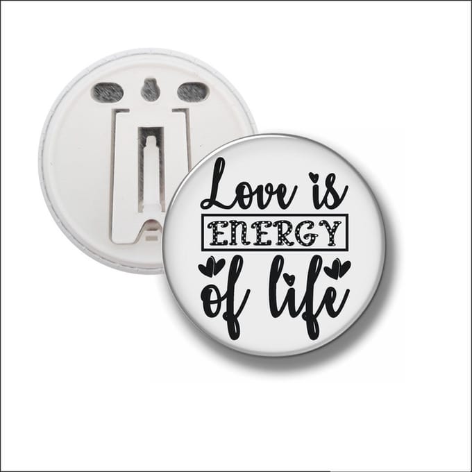 Button Met Clip 58 MM - Love Is Energy Of Life