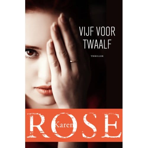 Vijf Voor Twaalf - Karen Rose
