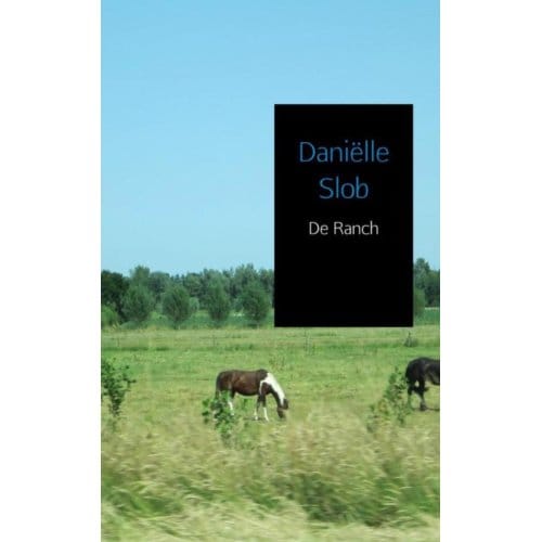 De Ranch - Daniëlle Slob