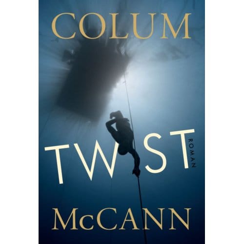 Twist - Colum McCann