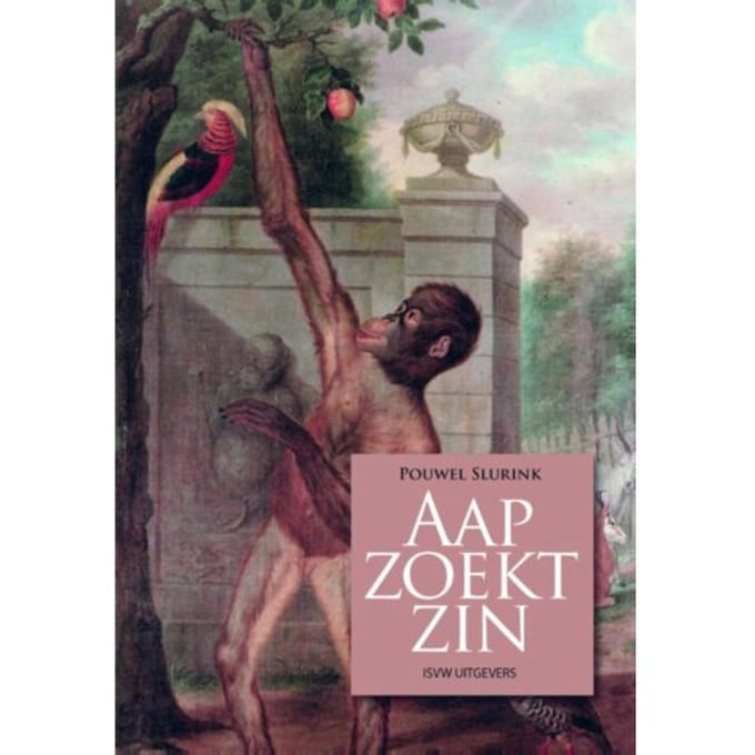 Aap Zoekt Zin - Pouwel Slurink