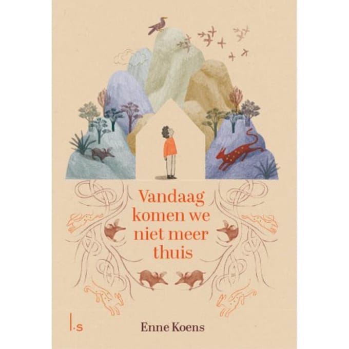 Vandaag Komen We Niet Meer Thuis - Enne Koens