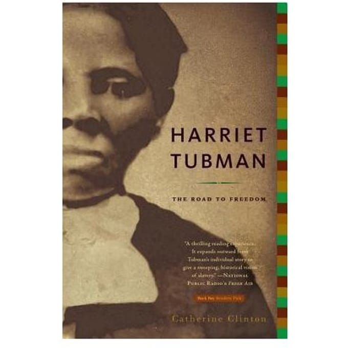 Harriet Tubman - Catherine Clinton