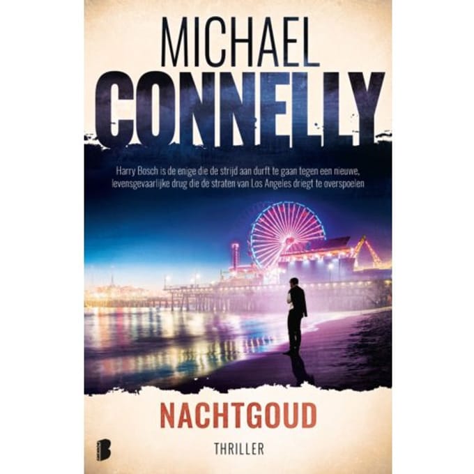 Nachtgoud - Harry Bosch - Michael Connelly