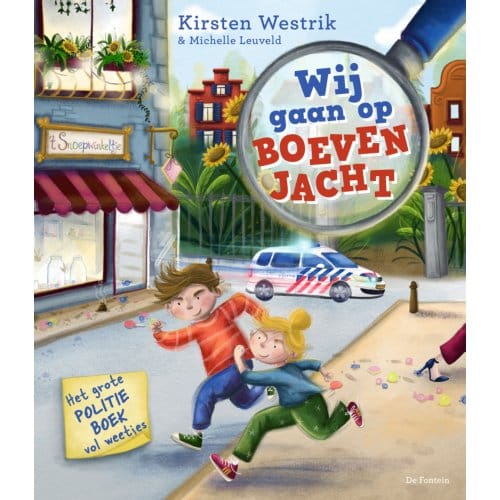 Wij Gaan Op Boevenjacht - Kirsten Westrik