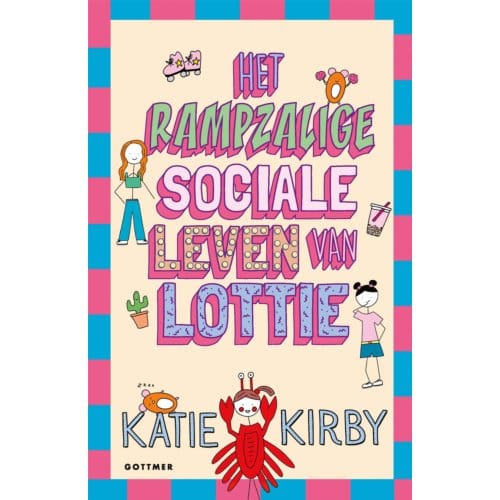 Het Rampzalige Sociale Leven Van Lottie - Het Leven Van Lottie - Katie Kirby