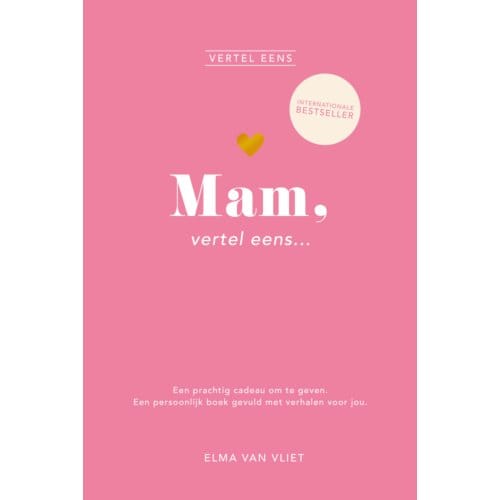 Mam, Vertel Eens - Vertel Eens - Elma van Vliet