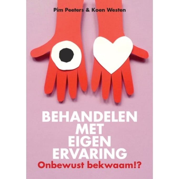 Behandelen Met Eigen Ervaring - Koen Westen