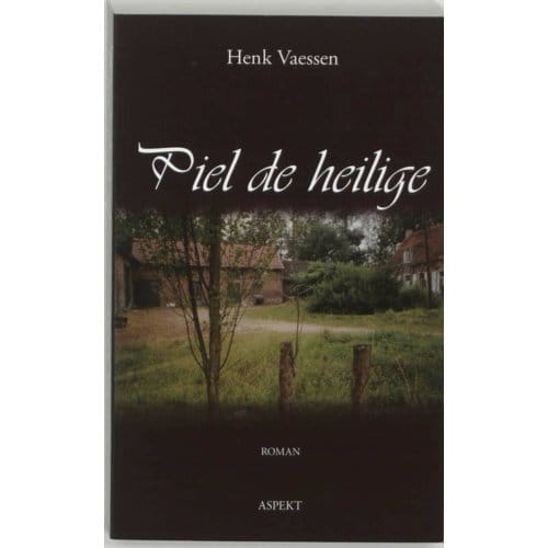 Piel De Heilige - Henk Vaessen