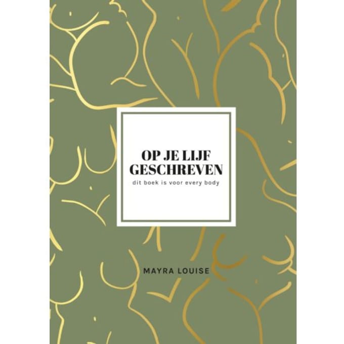 Op Je Lijf Geschreven - Mayra Louise